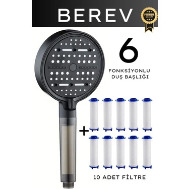 Berev 6 Fonksiyonlu Filtreli Duş Başlığı 10 Adet Yedek Filtre Su Tasarruflu Basınçlı Kireç Klor fiyatı ve görseli