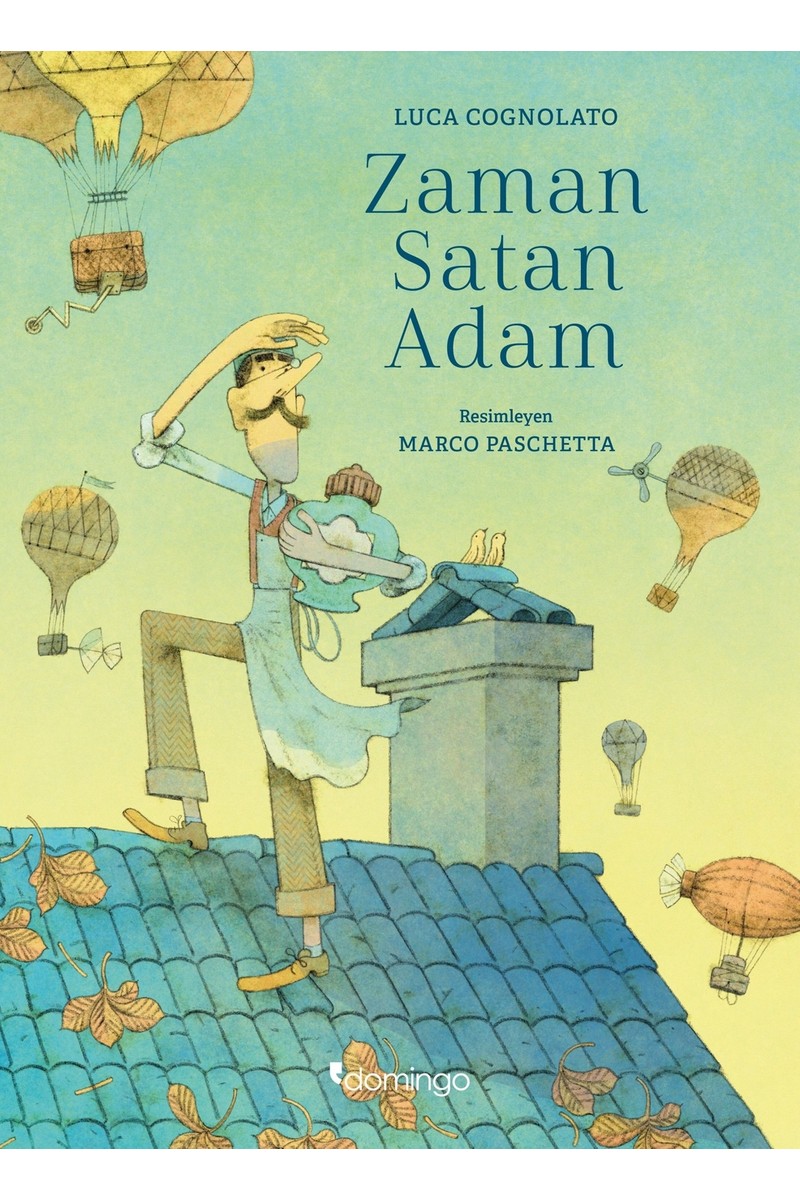 Domingo Yayınevi Zaman Satan Adam - Luca Cognolato