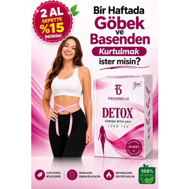 Fresh Fresh Belle Göbek Eriten zayıflama ürünleri Özel Formul Detox kilo vermeye yardımcı Form Çay 30 adet fiyatı ve görseli