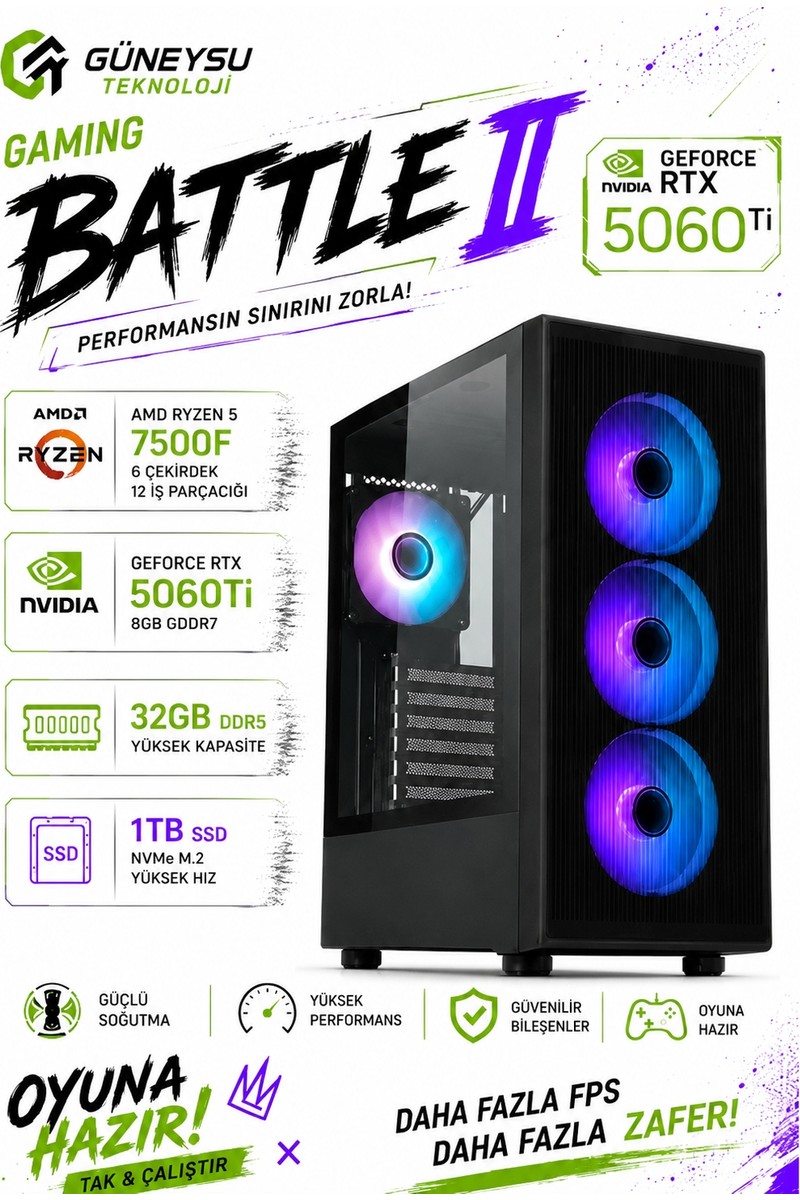 Güneysu Güneysu Teknoloji Gaming R5-5060TI Ryzen 7500F Rtx 5060Tİ 16Gb Ddr5 32G 1tb SSD Oyun Bilgisayarı fiyatı ve görseli