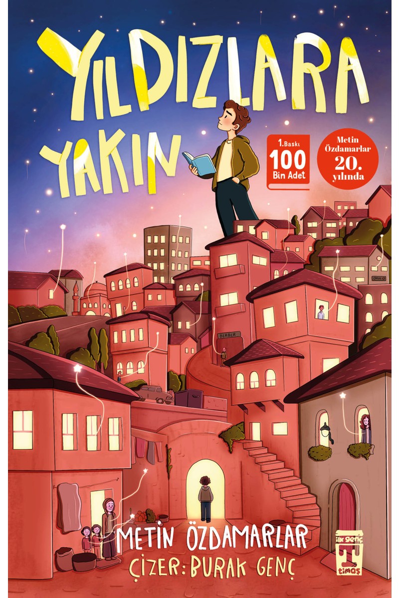 İlk Genç Timaş Yıldızlara Yakın - Metin Özdamarlar