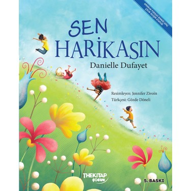 The Çocuk Sen Harikasın - the çocuk - Danielle fiyatı ve görseli