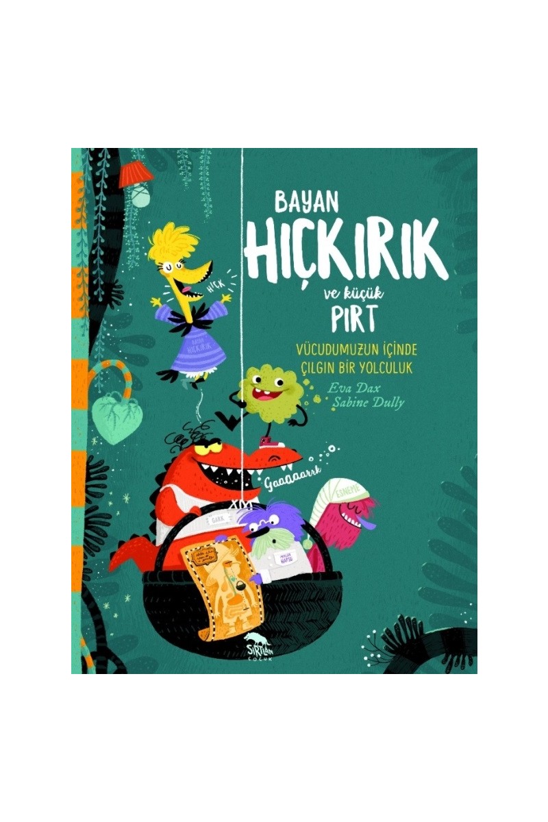 Sırtlan Kitap Sırtlan Kitap Bayan Hıçkırık Ve Küçük Pırt : Vücudumuzun İçinde Çılgın Bir Yolculuk - Eva Dax 32 — 2. ürün görseli